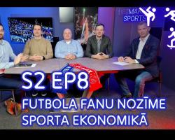 "(Bez)maksas sports": futbola fanu pienesums Latvijas ekonomikā | S02 EP08