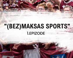  "(Bez)maksas sports" | 1. epizode: karjeras izvēle - profesionāls sportists