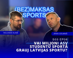  "(Bez)maksas sports": vai miljoni ASV studentu sportā grauj Latvijas sportu? | S03 EP06